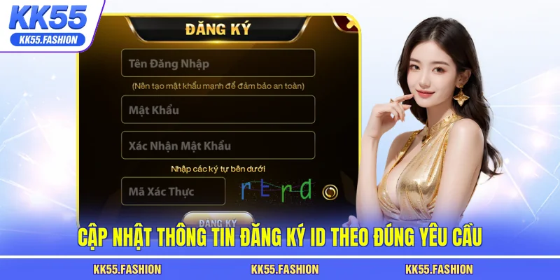 Cập nhật thông tin đăng ký ID theo đúng yêu cầu