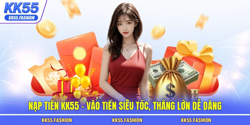 Nạp tiền KK55