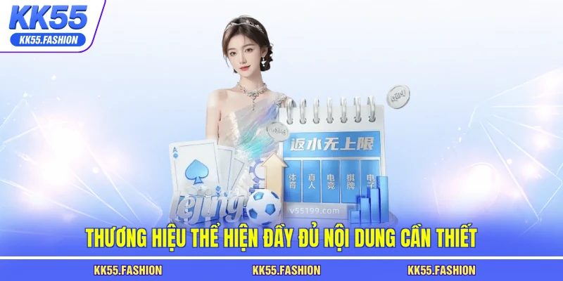 Thương hiệu thể hiện đầy đủ nội dung cần thiết